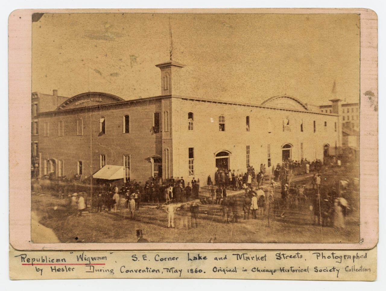 Wigwam during the Republican National Convention of 1860